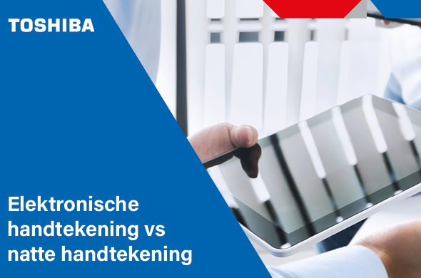 Elektronische handtekening vs natte handtekening