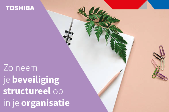 Zo neem je beveiliging structureel op in je organisatie